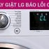 Máy Giặt LG Bị Lỗi CE Là Lỗi Gì ? Nguyên nhân và Cách khắc phục